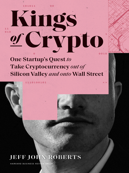 Title details for Kings of Crypto by Jeff John Roberts - Available